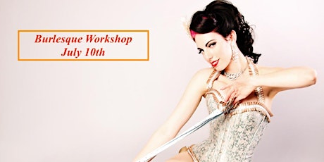 Erika Moon's Burlesque Workshop - Pre-Show dates of Burlesque Magnifque  primary image