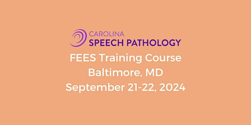 Primaire afbeelding van FEES Training Course: Baltimore, MD 2024