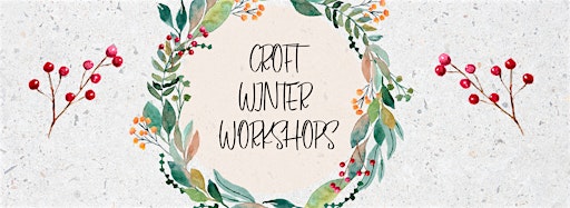Imagen de colección para  Croft Winter workshops 2023