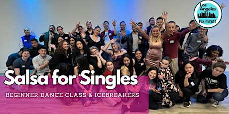 Salsa for Singles Dance Class with Icebreakers