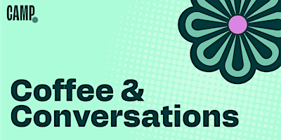 Imagem principal do evento Coffee & Conversations