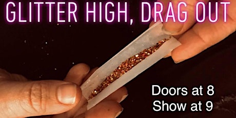 Glitter High, Drag Out primary image