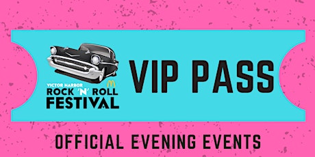 Official Evening Events - 2019 McDonalds Victor Harbor Rock 'N' Roll Festival  primary image