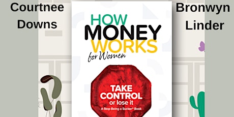 How Money Works for Women- The full story primary image
