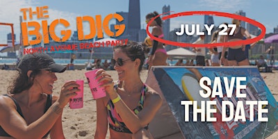 The Big Dig North Ave Beach Party primary image