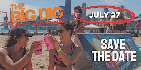 The Big Dig North Ave Beach Party primary image