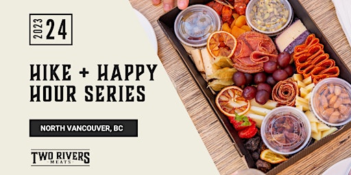 Immagine principale di Hike + Happy Hour: Monthly Series in North Vancouver 