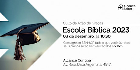 Image principale de CULTO DE AÇÃO DE GRAÇAS -  ESCOLA BÍBLICA 2023