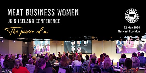 Imagem principal de Meat Business Women UK & Ireland conference: The Power of Us