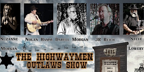 The Highway Men / Outlaws Show