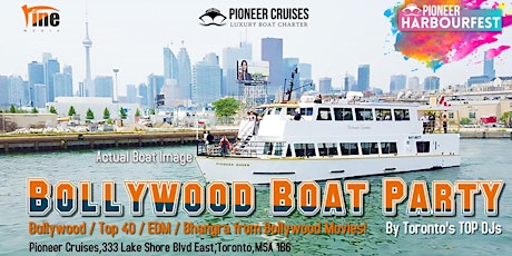 Bollywood Boat Cruise Party with Pioneer Cruises Toronto primary image