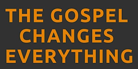 The Gospel Changes Everything 2019 primary image