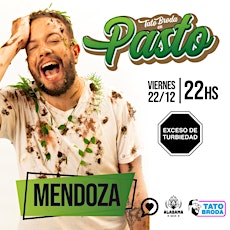 Hauptbild für Mendoza: PASTO Stand Up