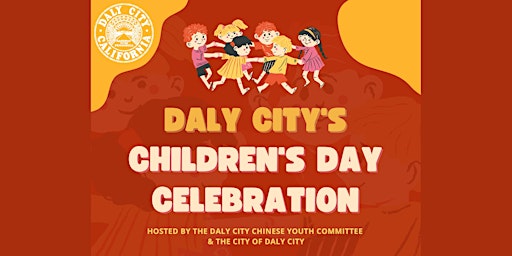 Second Annual Daly City Children's Day Celebration primary image