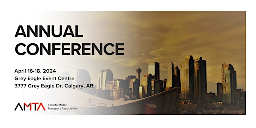 Imagem principal de Alberta Motor Transport Association Annual Conference