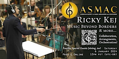 ASMAC presents Ricky Kej — Music Beyond Borders