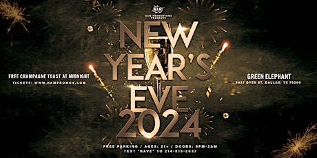 NYE @ The Green Elephant 12/31 - Dallas, TX primary image