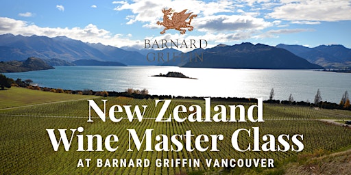 Immagine principale di New Zealand Wine Master Class - VANCOUVER 