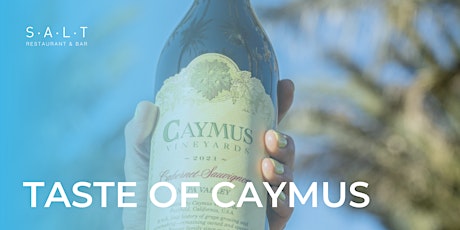 A Taste of Caymus Vineyards at The Marina del Rey Hotel