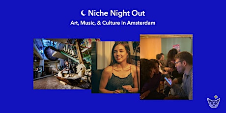 Primaire afbeelding van Niche Night Out: A  Curated Evening of Art, Music, & Culture