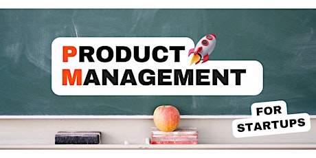 Product Management for Startups primary image