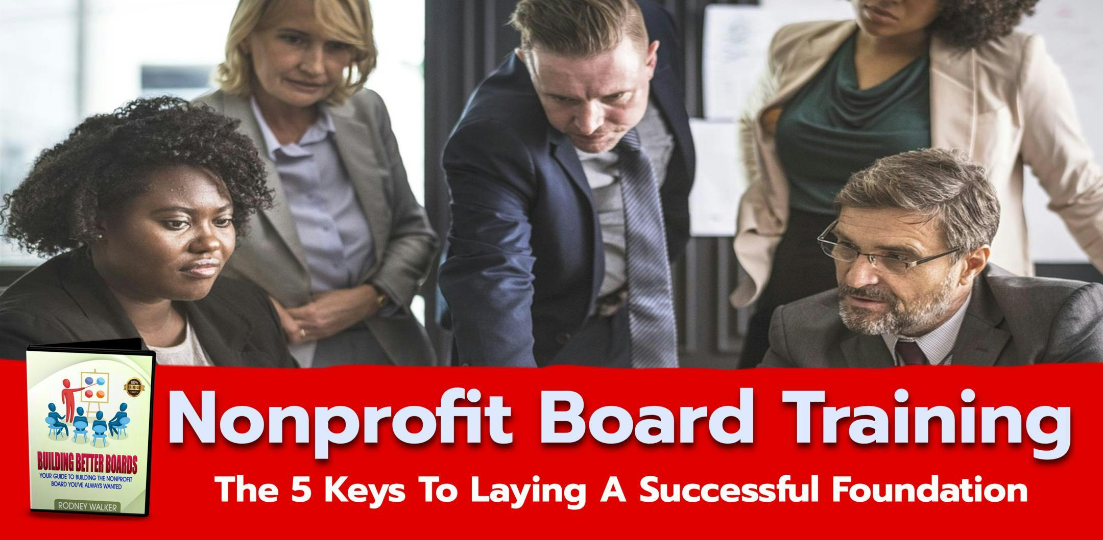 How To Build a Successful Nonprofit Board - Rochester, New York