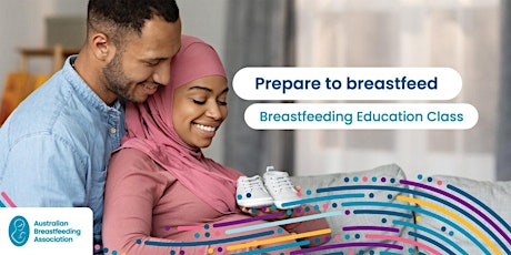 Hauptbild für Breastfeeding Education Class  10 August 2024 - Ashgrove library