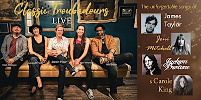 Primaire afbeelding van Classic Troubadours Live in Perth:  Songs of James, Joni, Jackson & Carole