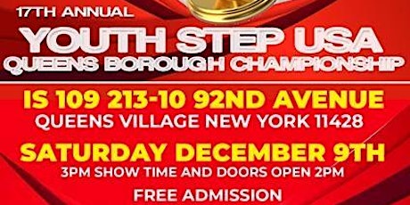 Primaire afbeelding van 2023 17TH ANNUAL YOUTH STEP USA QUEENS BOROUGH CHAMPIONSHIP