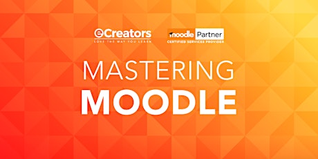 Moodle Administrator and Course Creator Workshop - Melbourne November Intake primary image