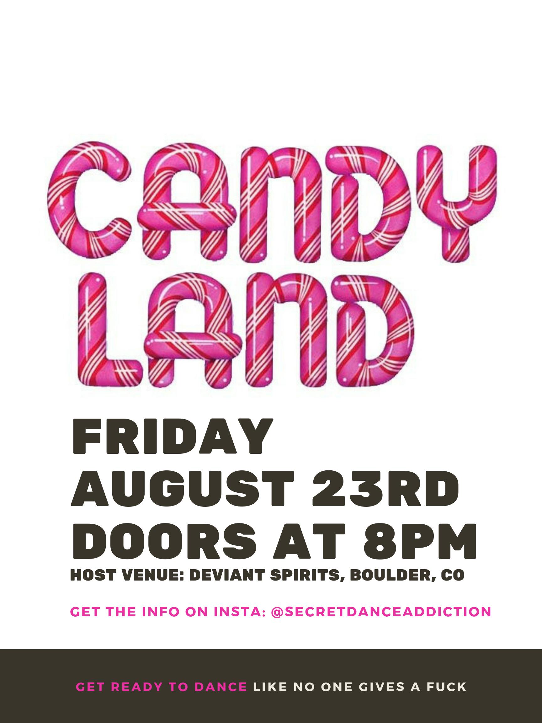 CandyLand - Secret Dance Addiction