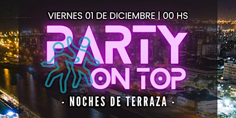 Imagem principal do evento PARTY ON TOP! NOCHES DE TERRAZA