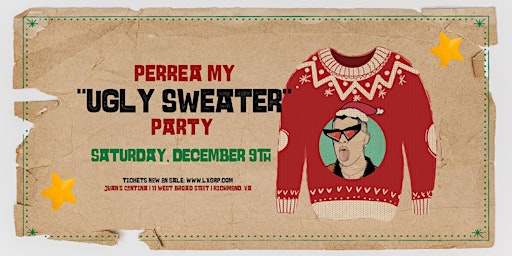 Perrea My Ugly Sweater Party(Bottomless Tacos &  $1 Margaritas) primary image
