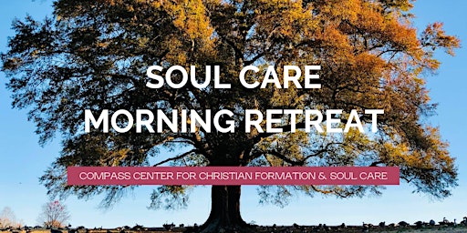 Primaire afbeelding van FALL SOUL CARE MORNING - Monday, November 4, 2024