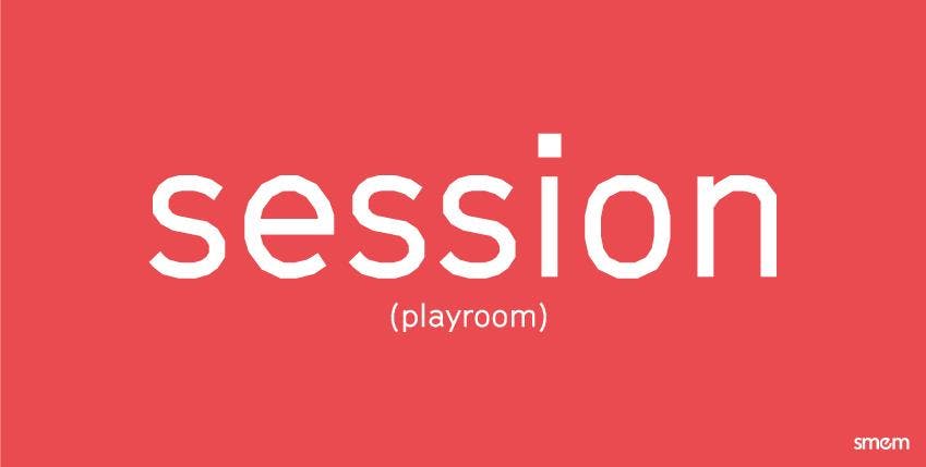 Playroom Session