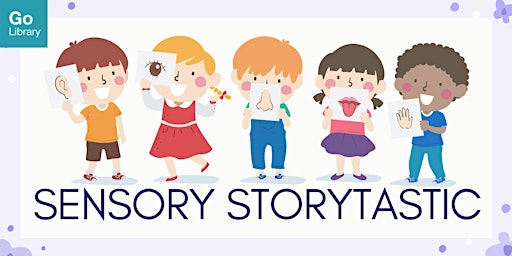 Sensory Storytastic | Punggol Regional Library primary image