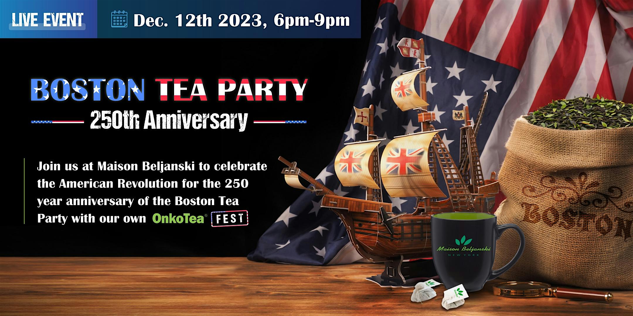Boston Tea Party/OnkoTea Fest