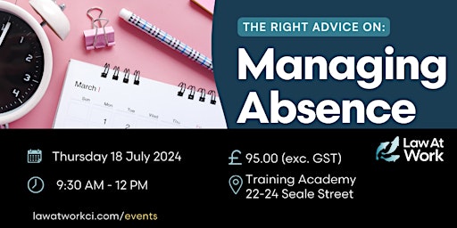 Imagem principal do evento The Right Advice on… Managing Absence