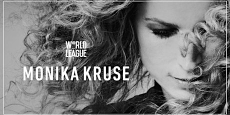 Hauptbild für World League w/ Monika Kruse & Nick Curly