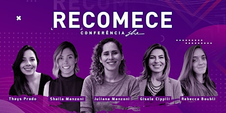 Imagem principal do evento Conferência SHE 2019: Recomece