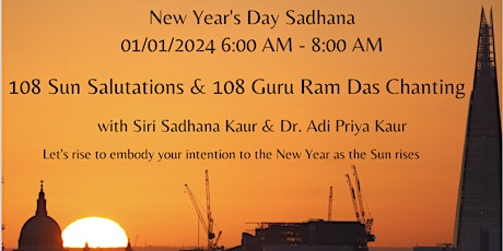 Image principale de New Year's Charity Event: 108 Sun Salutations and 108 Guru Ram Das Chanting