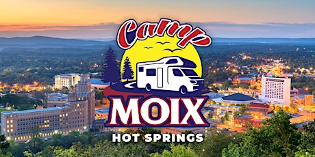 Camp Moix | Hot Springs, AR