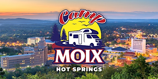 Imagem principal do evento Camp Moix | Hot Springs, AR