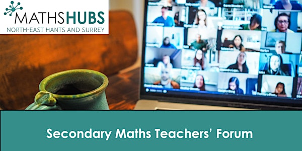 Secondary Maths Teachers' Forum