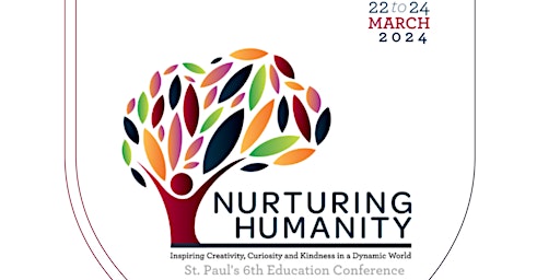 Immagine principale di 6th St. Paul's Education Conference: Nurturing Humanity 