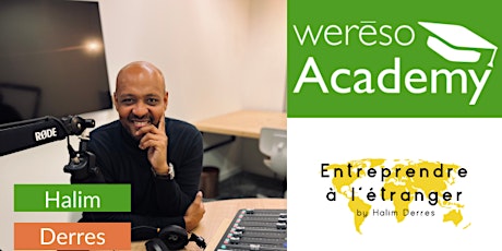 Imagen principal de "La Weréso Academy fait son Bootcamp avec "Entreprendre à l'Etranger"