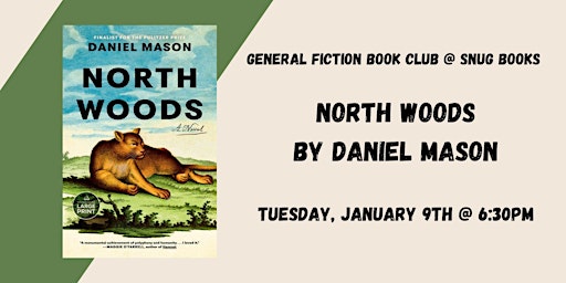 January General Fiction Book Club-North Woods by Daniel Mason primary image