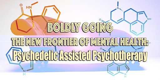 Imagen principal de Frontier of Mental Health: Psychedelic Assisted Psychotherapy-CINCINNATI