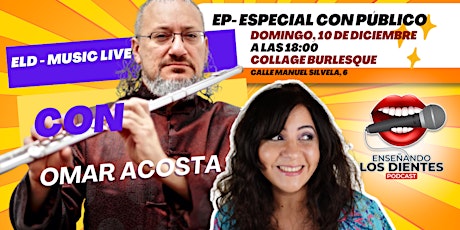 Hauptbild für Podcast de comedia  y música en directo ¡Enseñando los Dientes!