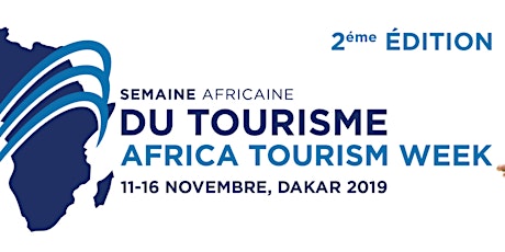 2ème Semaine Africaine du Tourisme ( Africa Tourism Week) primary image